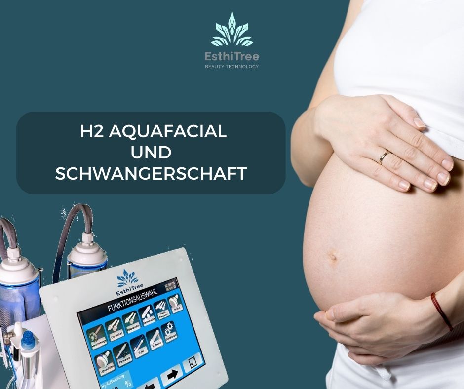 AquaFacial in der Schwangerschaft